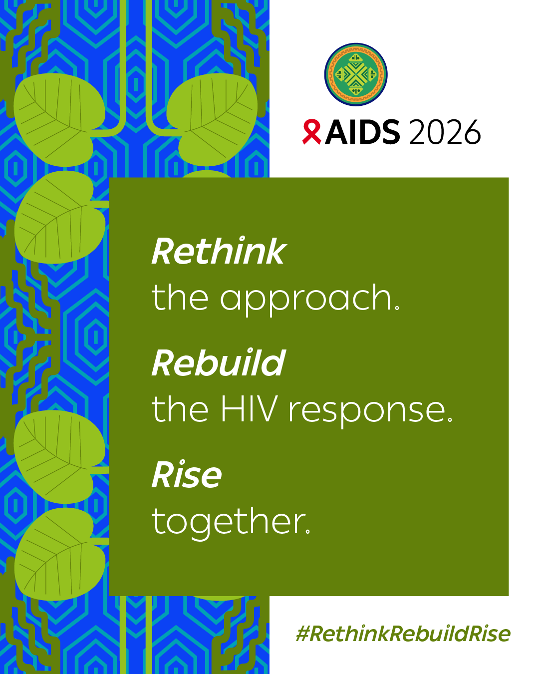 Fashion Designers Who Died Of Aids 2026.Rethink. Rebuild. Rise. - Social toolkit | AIDS 2026 | International ...