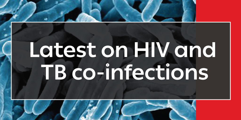 HIV and TB co-infections: latest updates and innovations